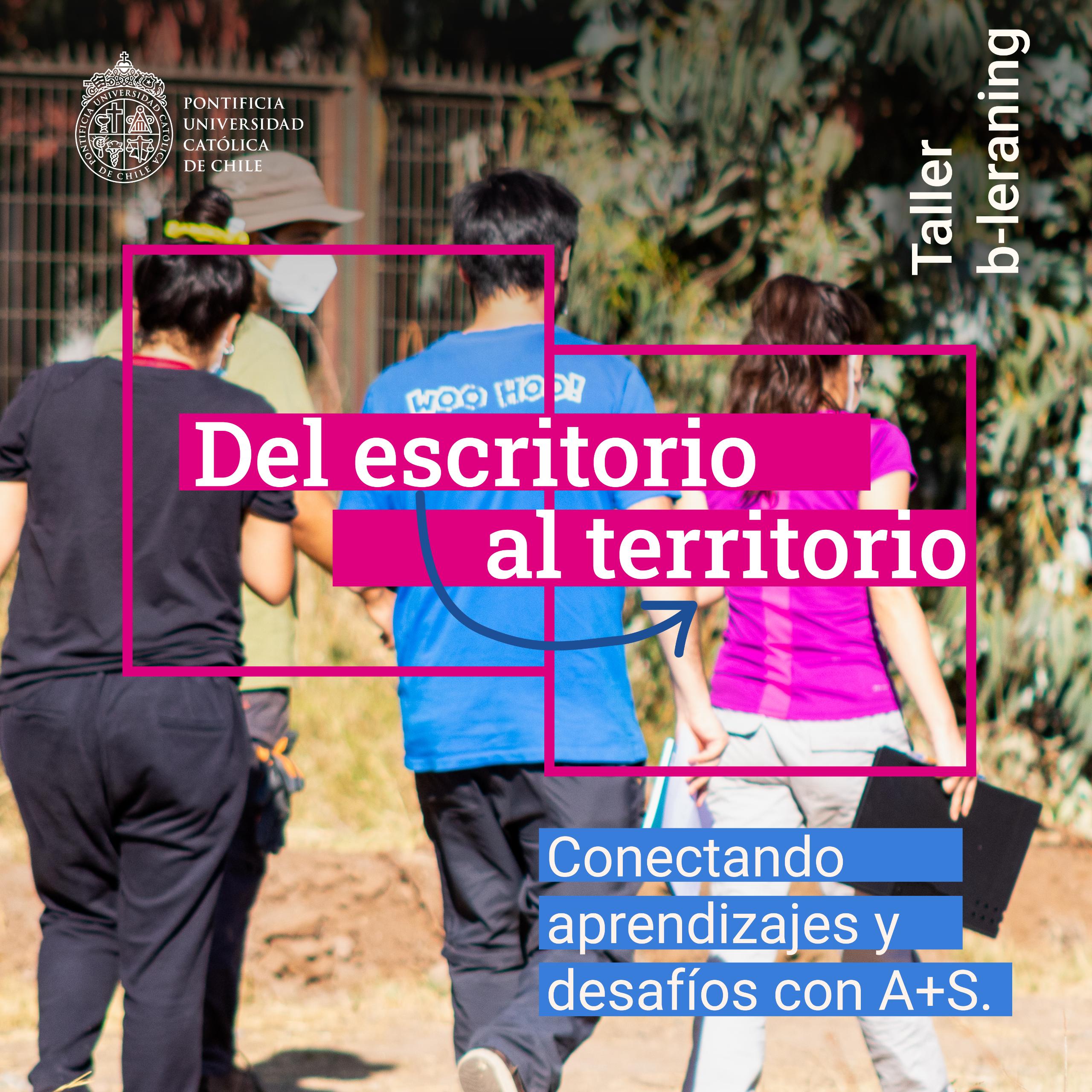 Del escritorio al territorio conectando aprendizajes y desafíos con A+S